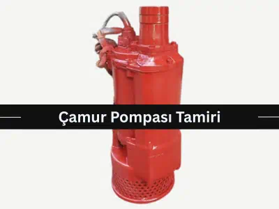 Çamur Pompası Tamiri